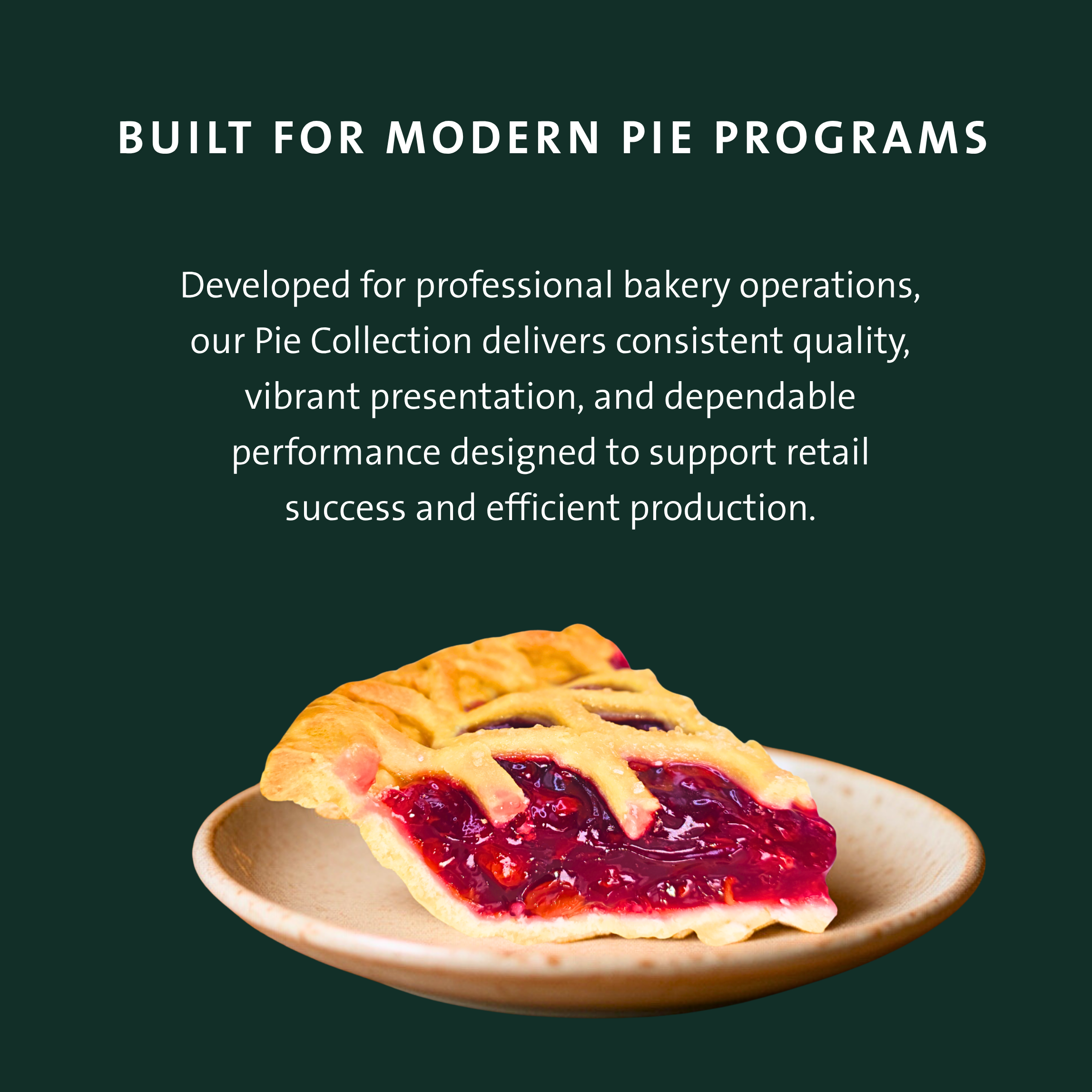 Premium pies